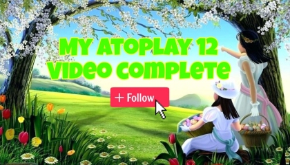 My Atoplay 12 Video Complete❤️‍🔥❤️‍🔥