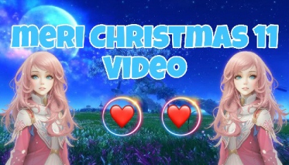 Mari Christmas 11 Video ✨✨