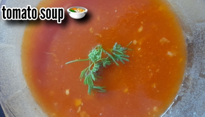 tomato 🍅 soup recipe  / healthy soup