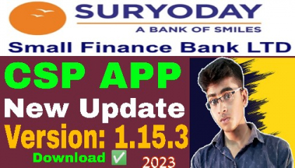Suryoday CSP New Version 1.15.3 Download  Suryoday Bank New Version App1.15.3