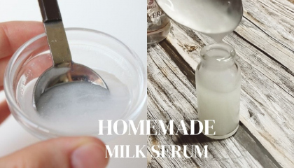 Homemade Milk serum for healthy glowing skin.