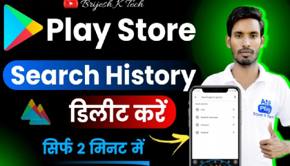Play Store ki Search History Delete Kaise Kare  Brijesh K Tech  बृजेश के टेक