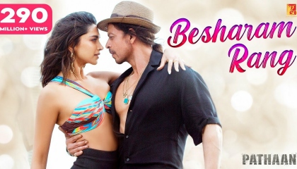 Besharam Rang Song  Pathaan  Shah Rukh Khan, Deepika Padukone