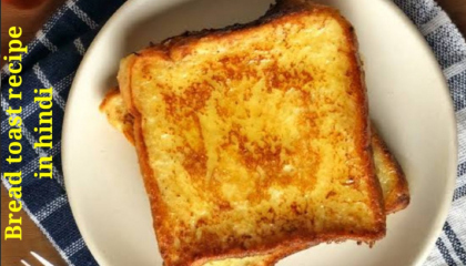 bread toast recipe ? please support guys ???