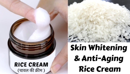 SkincareDIY Rice Cream Make Ant-Aging & Skin Whitening Rice Cream At Home