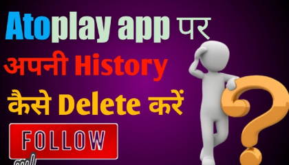 Ato play par history kaise delete Karen  how to delete history on atoplay app
