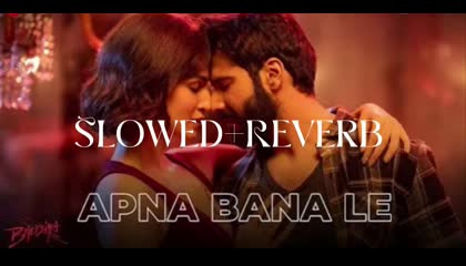 Apna Bana le piya bhediya movie song for Arijit Singh Song 🥰💖