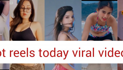 Hot reels today viral videos all fumas ceretur reels
