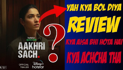 Aakhri Sach Web Series Review in Hindi The Top view