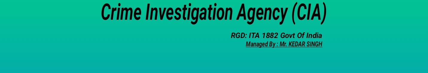 Crime Investigation Agency (CIA)