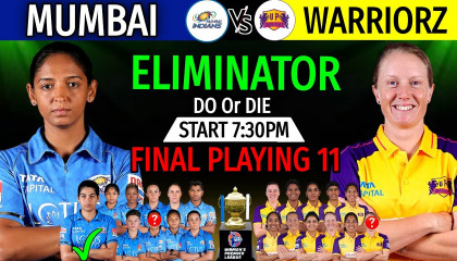 WPL 2023  Eliminator Match  Mumbai Indians vs UP Warriorz Match Playing 11  M