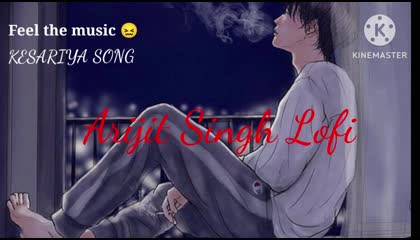 kesariya Tera lofi song feel the music 🎵 Arijit Singh