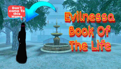 Evilnessa the book of house