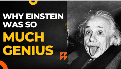 why Albert einstein was so much genius/ mind blowing  facts