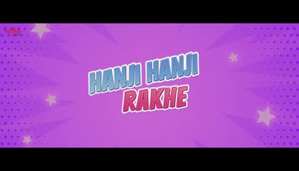 Hanji Hanji Rakhe  Uttar Kumar  Kavita Joshi  Amit Dhull  Nonu Rana