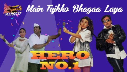 Main Tujhko Bhagaa Laya ?HERO NO 1 ⭐ GOVIND ⭐ KARISHMA KAPOOR