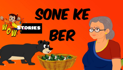 Sone Ke Ber 🔥 Wow Stories