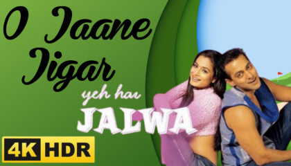 O Jaane Jigar ( YEH HAI JALWA  ) @BollywoodRangoli
