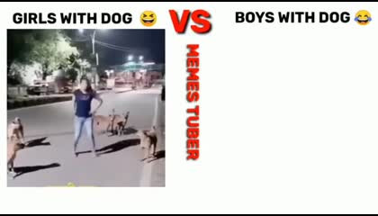 Girls with dog 😂 boys with dog
