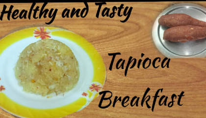 Healthy and Tasty Tapioca breakfast