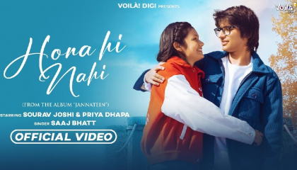 HONA HI NAHI: Sourav Joshi Vlogs & Priya Dhapa  New Hindi Song 2023