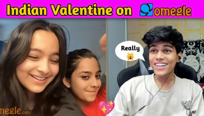 I Found my INDIAN valentine on OMEGLE 😍
