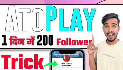 AtoPlay me Follower kaise badhaye/ how to increase followers on AtoPlay 2023