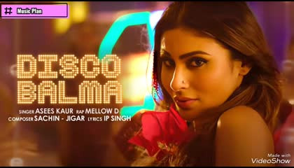 Disco Balma - Mouni Roy  Asees Kaur Mellow D