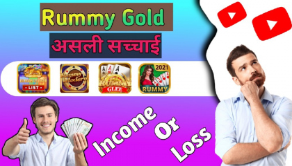 RUMMY GOLDS GAME BIG SCAM  NO PLAY ANYONE ANYMORE