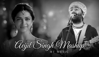 Arijit Singh Mashup 2023 - HT Music  Best of Arijit Singh Mashup