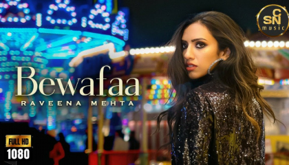 Bewafaa _ Raveena Mehta _ Azadd _ Latest Song 2022