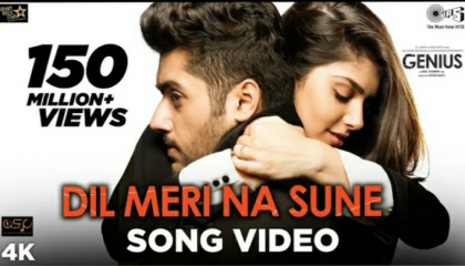 Dil Meri Na Sune Song Video _ Genius & Utkarsh & Ishita & Atif Aslam & Manoj