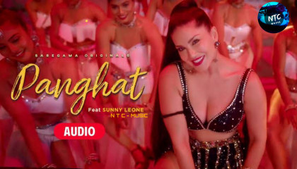 Panghat  Sunny Leone  Kanika Kapoor  Official Video  Madhuban  @NTCMUSIC