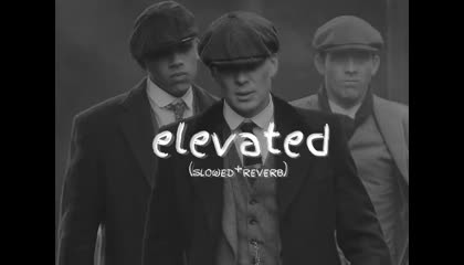 ELEVATED (slowed+reverb)