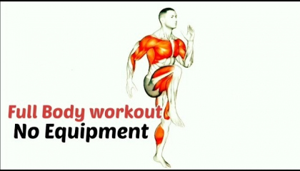 Full Body Workout (No Equipment)