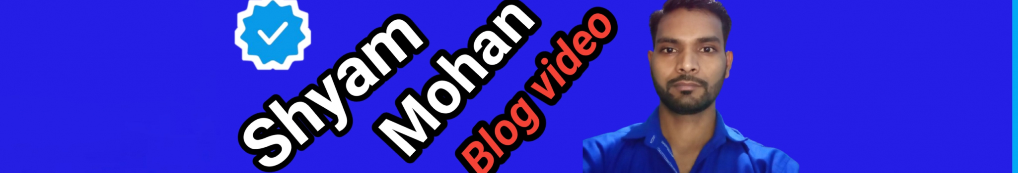 Shyam Mohan Blog
