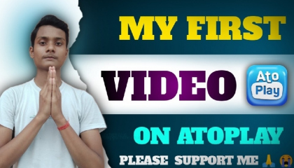 my first video l my first atoplay video l atoplay first video ll