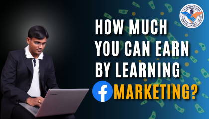 How Much You Can Earn By Learning Facebook Marketing?
