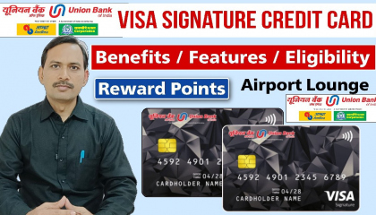 Union Bank Visa Signature Credit Card Benefits